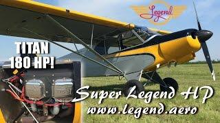 Super Legend HP, 180 HP Titan Aircraft engine now available from American Legend.