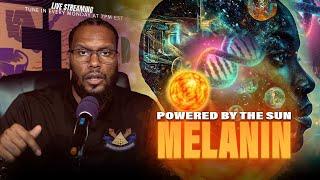 Powered By The Sun - Melanin