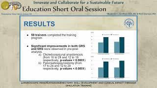 LAPAROSCOPIC PANCREATODUODENECTOMY: SKILL DEVELOPMENT AND CLINICAL IMPACT THROUGH SIMULATION TRA...
