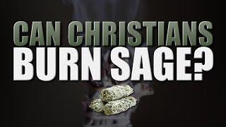 Can Christians Burn Sage? - Full Explanation!