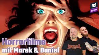 Horrorfilme! mit Marek & Daniel - 99ZUEINS - Ep. 439