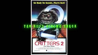 Van Nuys CInema Shack Presents "Critters 2" (1988)