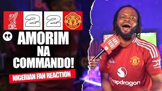 LIVERPOOL 2-2 MANCHESTER UNITED (Festus-NIGERIAN FAN REACTION) - Premier League 2024 -2025