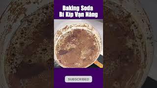 4 Mẹo Vặt Siêu Đỉnh Với Baking Soda Ai Cũng Nên Biết!  #meovatcuocsong #meovayhay