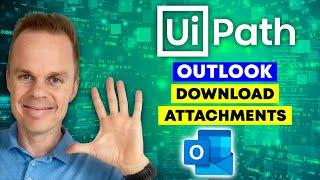 UiPath | How to Download Attachments from Outlook and save them dynamically | Tutorial