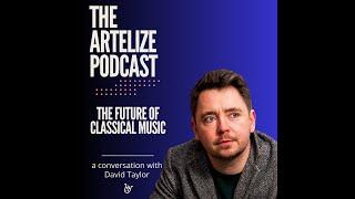 The future of classical music - a conversation with David Taylor