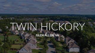 Twin Hickory | Glen Allen VA