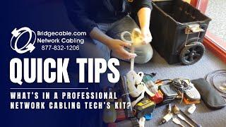 What's in a Professional Network Cabling Techs Kit? | BridgeCable.com