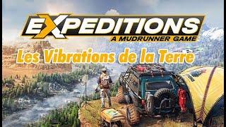 Expeditions A MudRunner Game - Les vibrations de la terre