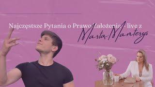 Najczęstsze pytania o Prawo Założenia | F. Konewecki i M. Manterys