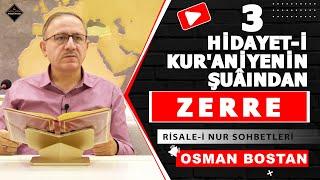 Hidayet-i Kur'aniyenin Şuâından Zerre - 3 - Risale-i Nur Sohbetleri - 16.09.2024