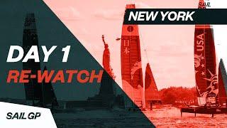 FULL RACE RE-WATCH | New York SailGP 2019 Day 1