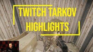 My Escape From Tarkov Twitch Moments #1