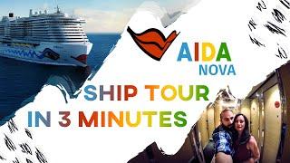 Aida Nova ship tour in 3 minutes 4k