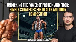 Unlocking the Power of Protein and Fiber: Simple Strategies to Improve your Body Composition