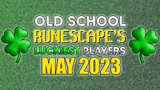 Old School RuneScape's LUCKIEST Players - May 2023