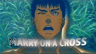 Guts - Berserk || Marry on a cross Sad [Amv/Edit]