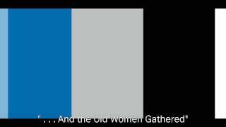 " . . . And the Old Women Gathered," by Mari Evans