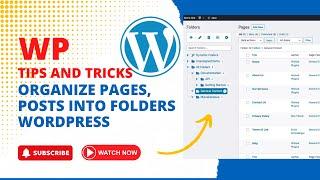 How to Organize pages & posts into folders WordPress