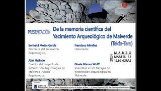 Presentación memoria científica yacimiento arqueologico de Malverde (Telde-Tara)