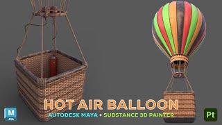 Hot Air Balloon | Autodesk Maya + Substance 3D Painter | #3danimation #3d