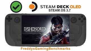 Dishonored Death of the Outsider on Steam Deck OLED with Steam OS 3.7