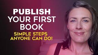 How To Self-Publish Your First Book On Amazon KDP For Beginners: Tutorial For Beginners