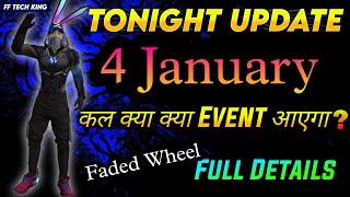 FF Tonight Update 4 January | Free Fire Tonight Update Today FF Tonight Update Today