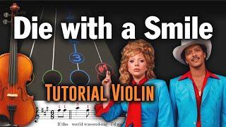 Die with a Smile | Tutorial Violin - Play Along