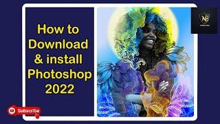 How to Free download Adobe Photoshop CC 2022 | Adobe Photoshop  2022!