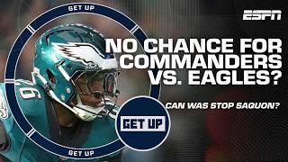 Get Up unanimously picks EAGLES over Commanders on TNF 