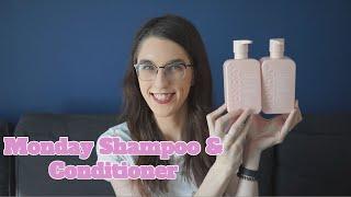 Monday Shampoo & Conditioner review