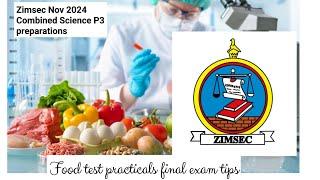 Zimsec Nov 2024, Combined Science Paper 3, preparations