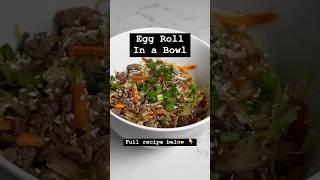 Egg Roll In A Bowl