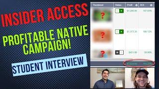 [REVEALED] Profitable Native Ads Campaign - Student Interview!