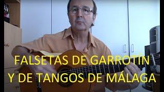 Falsetas de Garrotín y de Tangos de Málaga