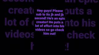 Sub to @its jb and @jb second. Blow this video up so jb sees this!