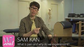 What is pain and why do we experience it? | Sam Kan | WomenTalk Soul