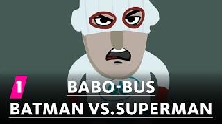 Babo-Bus: Batman vs. Superman | 1LIVE