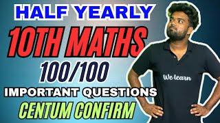 10TH MATHS HALF YEARLY CENTUM IMPORTANT QUESTION BANK