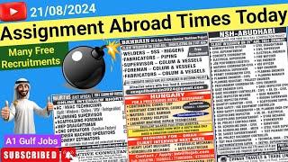 Assignment Abroad Times Today Newspaper 21/08/2024, gulf job vacancy 2024, latest gulf jobs today