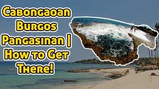 CABONGAOAN BEACH BURGOS, PANGASINAN | How to get there.