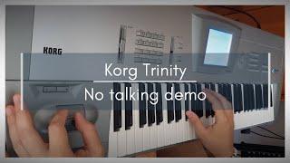 Korg Trinity - No talking demo