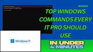 Top Windows Commands Every IT Pro Should Use
