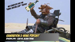 Generation X-WIng Podcast - Episode 294 - "GXW vs. Aliens" Trivia