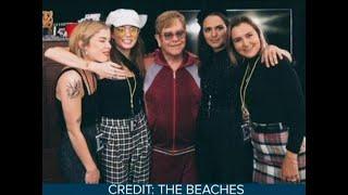 Elton John sings praises for Toronto band ‘The Beaches’