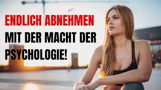 Schnell abnehmen: 10 psychologische Tricks!