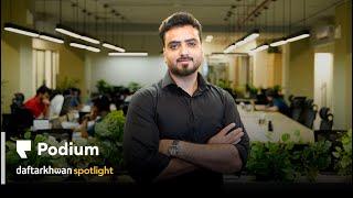 Podium | Daftarkhwan Spotlight