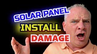 Solar Panel Install Damage , Daniel the Adjuster