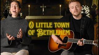 O Little Town Of Bethlehem | Taking Ground Music | Will Horner | Elyse Horner | God Is Here EP